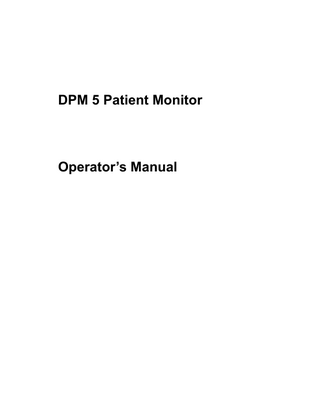 DPM 5 Patient Monitor  Operator’s Manual  