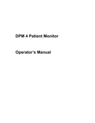 DPM 4 Patient Monitor  Operator’s Manual  