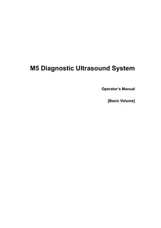 M5 Diagnostic Ultrasound System Operators Manual Rev 1.0  April 2017 