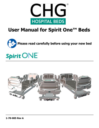 User Manual for Spirit One™ Beds Please read carefully before using your new bed  1-70-005 Rev A  