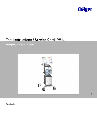 Babylog VN800 / VN600 Test Instructions / Service Card IPM-L Rev 4.0
