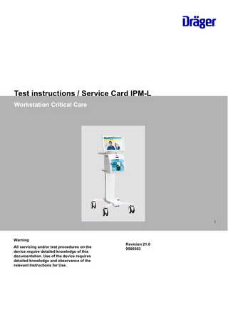 Workstation Critical Care Test Instructions /Service Card IPM-L Rev 21.0 