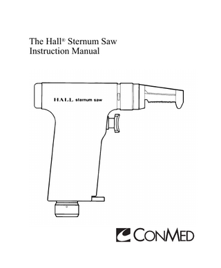 The Hall Sternum Saw Instruction Manual