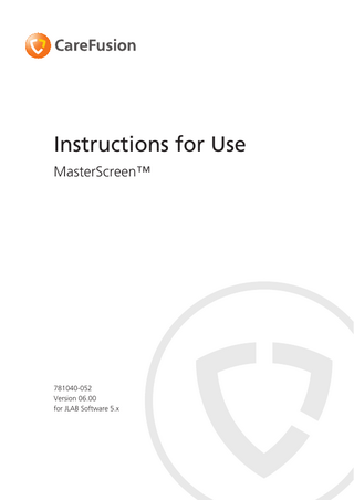 CareFusion MasterScreen Instruction for Use Ver 6.00 sw 5.x Feb 2010