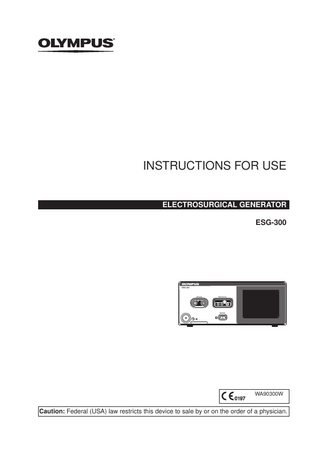 ESG-300 ELECTROSURGICAL GENERATOR Instructions for Use Aug 2020 