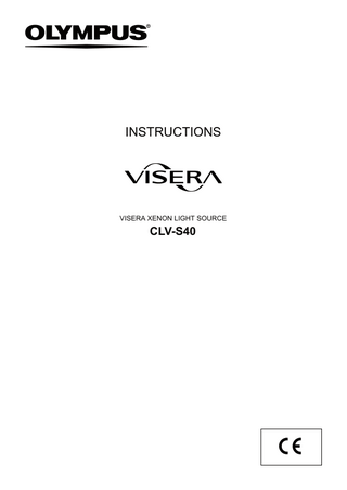INSTRUCTIONS  VISERA XENON LIGHT SOURCE  CLV-S40  