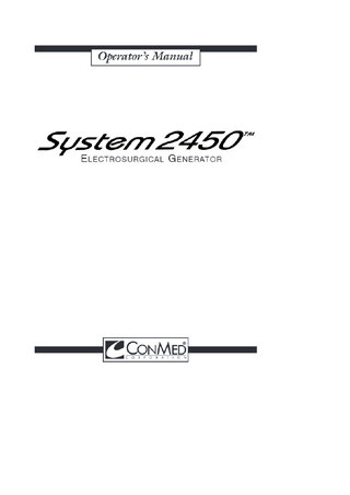 System 2450 Electrosurgical Generator Operators Manual Rev A July 2020
