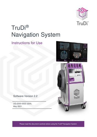 TruDi Navigation System Instructions for Use Sw Ver 2.2 May 2021