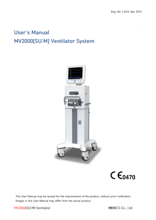 MV2000 Ventilator System Users Manual Ver 1.10.0 April 2013
