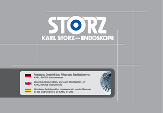 Cleaning, Disinfection, Care and Sterilization of KARL STORZ Instruments Ver 1.0.0 Oct 2013