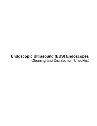 Endoscopic Ultrasound (EUS) Endoscopes Cleaning and Disinfection Checklist  