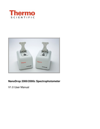 NanoDrop 2000 and 2000c User Manual Ver 1.0 Revised March 2009