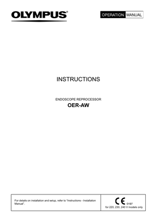 OER-AW ENDOSCOPE REPROCESSOR  Operation Manual Aug 2014