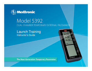5392 Temporary Pacemaker Launch Training Instructors Guide
