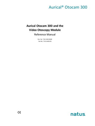 Aurical Otocam 300 and the Video Otoscopy Module Reference Manual Rev 08 May 2020