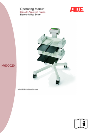 Operating Manual Class III Approved Scales Electronic Bed Scale  M600020  M600020-210322-Rev008-UM-e  