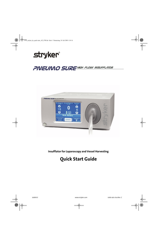 PNEUMO SURE High Flow Insufflator  Quick Start Guide Rev C July 2008