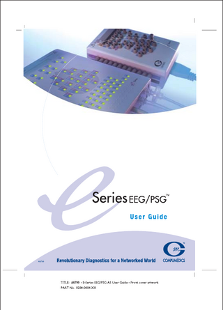e - Series EEG and PSG User Guide Issue 4 Oct 2004