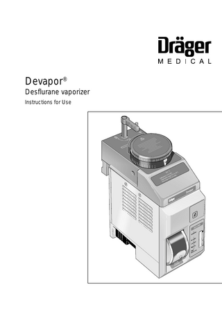 Devapor Desflurane vaporizer Instructions for Use Edition 4 March 2001