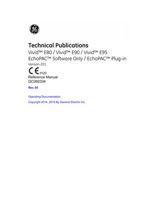 Vivid E80 E90 E95 with EchoPAC options Reference Manual Ver 201 Rev 05 Nov 2015