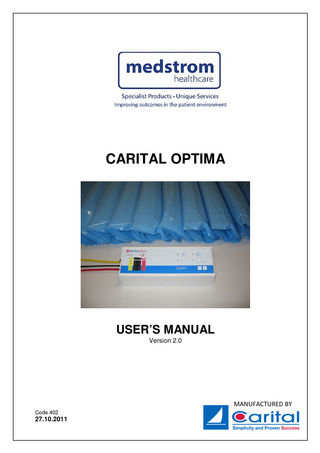 CARITAL OPTIMA  USER’S MANUAL Version 2.0  MANUFACTURED BY Code 402  27.10.2011  