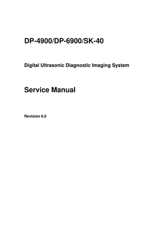 DP-4900-DP and 6900-SK-40 Service Manual Rev 6.0 Sept 2012