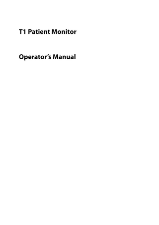 T1 Patient Monitor and Docking Station  Operators Manual Nov 2014