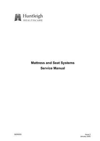Mattress and Seat Systems Service Manual Various Models Issue 2 Jan 2005