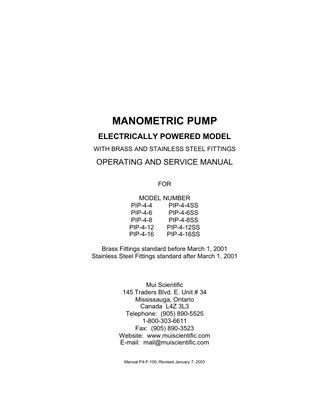 Table of Contents Section 1  Introduction  1  Section 2  Description of Manometric Pump 2.1 Diagram of features 2.2 Physical description 2.3 General requirements 2.4 Certification, classification and warning statements  2 3 4 5  Initial Installation 3.1 List of components 3.2 Initial assembly 3.3 Connecting electrical system 3.4 Installation of water chamber 3.5 Installation of transducers 3.6 Installation of stopcocks 3.7 Installation of calibration system  7 7 8 9 12 14 15  Preparation Procedure 4.1 Filling water chamber 4.2 Selecting water chamber pressure 4.3 Adjusting water chamber pressure 4.4 Purging air from pump and transducers 4.5 Set-up checklist 4.6 Calibration of recording system 4.7 Functional check - pinch test  17 18 19 20 23 24 26  Operation 5.1 Normal operation before and during the study 5.2 Functional troubleshooting with the pinch test 5.3 Calculation of pressure rise rate 5.4 Post study, shut-down procedure 5.5 Summary of preparation and shut-down procedures  28 30 33 34 34  Service: Maintenance 6.1 Care and cleaning of your manometric pump 6.2 High-Level Disinfection of the system (brass & stainless steel) 6.3 Replacing the capillary tubing 6.4 Inspecting the drying cylinder 6.5 Drying the desiccant  35 35 38 38 39  Service: Troubleshooting 7.1 Poor pressure rise rate or no signal response 7.2 Compressor motor does not run 7.3 Compressor motor does not shut off  40 40 40  Service: Technical Specifications 8.1 Technical drawings 8.2 Parts list  42 52  Section 3  Section 4  Section 5  Section 6  Section 7  Section 8  iii  