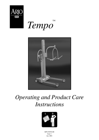 ARJO Tempo Operating and Product Care Instructions Issue Jan 2001