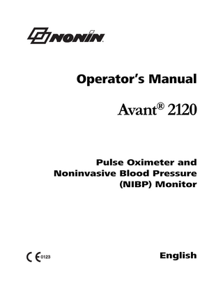 Operator’s Manual  Avant® 2120 Pulse Oximeter and Noninvasive Blood Pressure (NIBP) Monitor  0123  English  