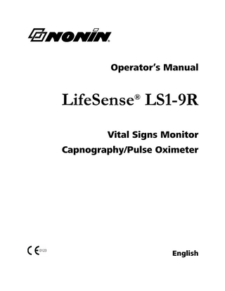 Operator’s Manual  LifeSense LS1-9R ®  Vital Signs Monitor Capnography/Pulse Oximeter  English  