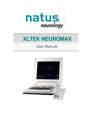 User Manual  XLTEK NeuroMax  TABLE OF CONTENTS NEUROMAX SAFETY AND STANDARDS CONFORMITY  6  1. WELCOME TO THE NEUROMAX  12  1.1. INTRODUCTION  13  1.1.1. INTENDED USE  13  1.2. CUSTOMER SERVICE 1.3. USING THE MANUAL  13 14  2. THE XLTEK NEUROMAX  15  2.1. OPERATING CONDITIONS  15  2.1.1. ENVIRONMENT PARAMETERS 2.1.2. TRANSPORT AND STORAGE PARAMETERS  15 15  2.2. SPECIFICATIONS MATERIALS EXTERNAL CONNECTORS CHANNELS SAMPLING RATE SIZE AND TYPE RESOLUTION CMRR NOISE MAXIMUM SIMULATOR VOLTAGE MAXIMUM STIMULATOR CURRENT STIMULATOR CURRENT ACCURACY STIMULATOR DURATION ACCURACY VOLTAGE ACCURACY ON SCREEN 2.3. WARNINGS AND CAUTIONS  16 16 16 16 16 16 16 16 16 17 17 17 17 17 17  2.3.1. W ARNINGS 2.3.2. CAUTIONS  18 20  2.4. EXPLANATION OF LABELING SYMBOLS 2.5. MAIN MENU 2.6. KEY PAD 2.7. HOT KEYS  22 23 24 27  2.7.1. SENSORY NERVE CONDUCTION HOT KEYS 2.7.2. ELECTROMYOGRAPHY HOT KEYS 2.7.3. EVOKED POTENTIAL HOT KEYS  27 27 28  2.8. CREATING A PATIENT FILE 2.9. GENERATING TEST REPORTS  29 30  2.9.1. REPORT FUNCTIONS  30  3. NERVE CONDUCTION TESTS  33  3.1. MOTOR AND SENSORY NERVE CONDUCTIONS  34  Page 2  