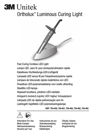 Ortholux Luminous Curing Light 704-xxx series Instructions for Use Dec 2012