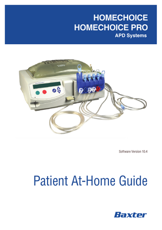 HOMECHOICE and HOMECHOICE PRO APD Systems Patient At-Home Guide Sept 2010