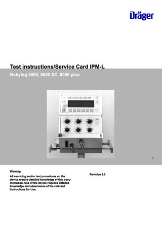 Babylog 8000 series Test Instructions - Service Card IPM-L Rev 5.0