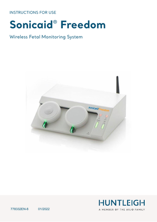 INSTRUCTIONS FOR USE  Sonicaid® Freedom Wireless Fetal Monitoring System  778332EN-8  01/2022  