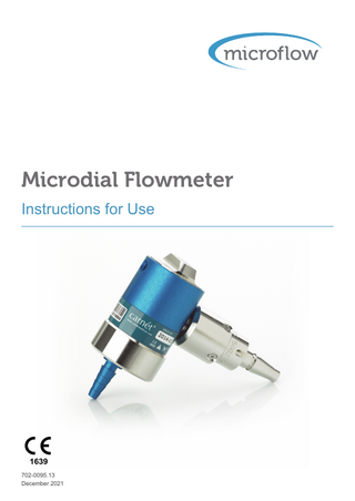 Microdial Flowmeter Instructions for Use  702-0095.9 May 2014  