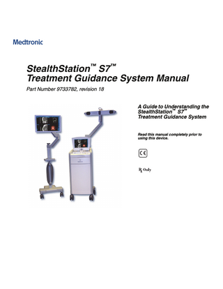 StealthStation S7 Treatment Guidance System Manual Rev 18 Oct 2016