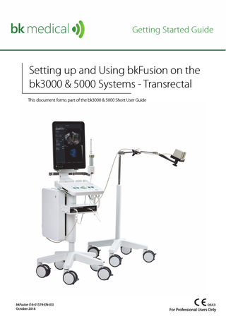 bkFusion Setting Up - Transrectal Getting Started Guide Ref 2300 Oct 2018