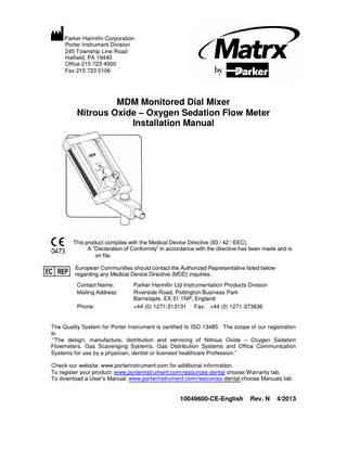 MDM Monitored Dial Mixer Sedation Flowmeter Installation Manual Rev N April 2013