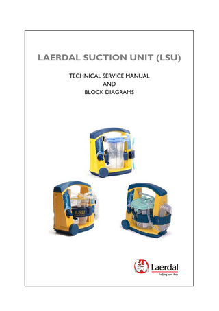 LAERDAL SUCTION UNIT (LSU) Technical Service Manual and Block Diagrams Rev E
