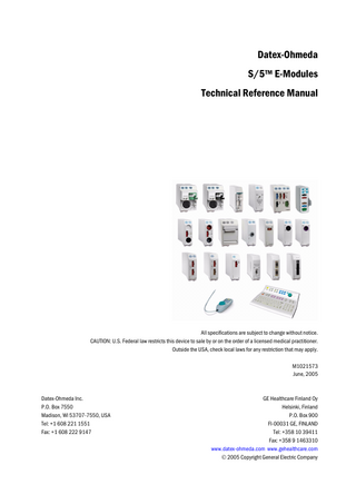 Master table of contents  Datex-Ohmeda E-Modules Technical Reference Manual, Order code: M1021573  Document No.  Updated  Description  M1027822  Compact Airway Modules, E-CAiOVX, E-CAiOV, E-CAiO, E-COVX, E-COV and E-CO  1  M1027824  PRESTN Modules, E-PRESTN, E-RESTN, E-PRETN  2  Patient Side Modules, E-PSM, E-PSMP  3  M1027825  Cardiac Output Modules E-COP and E-COPSv  4  M1027826  Pressure Module, E-P, Pressure Temp Module, E-PT  5  M1027827  Dual Pressure Module, E-PP  6  M1027828  Nellcor Compatible Saturation Module, E-NSAT  7  M1027829  Single-width Airway Module, E-miniC  8  M1027830  Tonometry Module, E-TONO  9  M1027831  Entropy Module, E-ENTROPY  10  M1027832  EEG Module, E-EEG and EEG Headbox, N-EEG  11  M1027833  BIS Module, E-BIS  12  M1027834  NeuroMuscular Transmission Module, E-NMT  13  M1027835  Device Interfacing Solution, N-DISxxx  14  M1027836  Interface Module, E-INT  15  M1027837  Recorder Module, E-REC  16  M1027817  Memory Module, E-MEM  17  Remote Controllers, K-REMCO, K-CREMCO  18  M1027839  Anesthesia record keeping keyboard, K-ARKB, Keyboard Interface Board, B-ARK and ARK Barcode Reader, N-SCAN  19  M1044469  E-Modules, Spare Parts  20  M1024662-4  M1027838-4  
