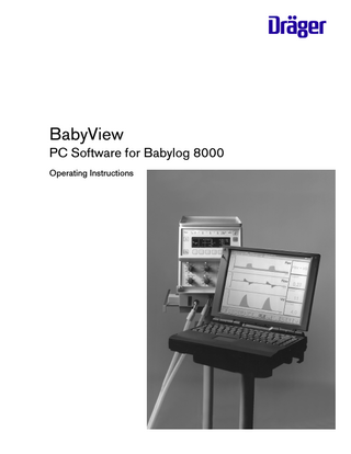 BabyView PC Software for Babylog 8000 Operating Instructions