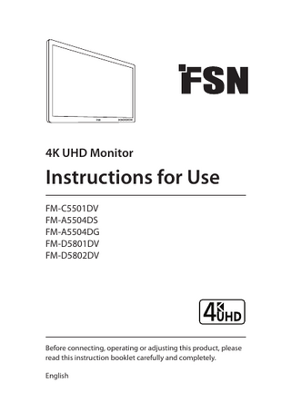 FSN Medical Monitor 4K UHD Large  FM  Series Instructions for Use Aug 2021