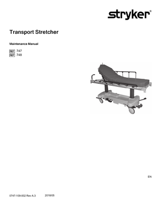 Model 747 and 748 Transport Stretcher Maintenance Manual Rev A.3 May 2018