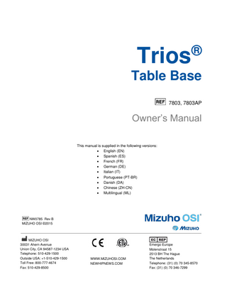 Table of Contents 1  Important Notices ... 1 1.1 Trademarks ... 4 1.2 Disposal of Electrical Components... 5  2  Introduction ... 6 2.1 General Description ... 6 2.2 Intended Use ... 7 2.3 User Profile ... 7 2.4 Training Requirements ... 7 2.5 Conditions of Use ... 7 2.6 Product Lifetime ... 8 2.7 Specifications ... 8 2.8 Shipping and Storage ... 8 2.9 Glossary of Terms... 9  3  Component Identification ...11 3.1 Table Orientation... 11 3.2 Head-End Column of the Trios® Table Base ... 12 3.2.1 Base of the Head-End Column ... 13 3.2.2 Pivot Assembly ... 14 3.2.3 IntelliPendant® ... 15 3.2.4 Auxiliary Control Panel ... 15  3.3 Foot-End Column of the Trios® Table Base ... 16 3.3.1 Optional Advanced Control Pad System™ ... 17  3.4 Model Number and Serial Number ... 17  4  Basic Operation...18 4.1 Control Operation ... 18 4.2 Emergency Stop ... 19 4.3 Auxiliary Control Panel ... 20 4.4 Floor Locks ... 21 4.4.1 IntelliPendant® Activated Floor Lock Override ... 21 4.4.2 Manual Floor Lock Override ... 21  4.5 Moving the Trios® Table Base ... 22 4.6 IntelliPendant® ... 22 4.6.1 Table Functions ... 25  i  