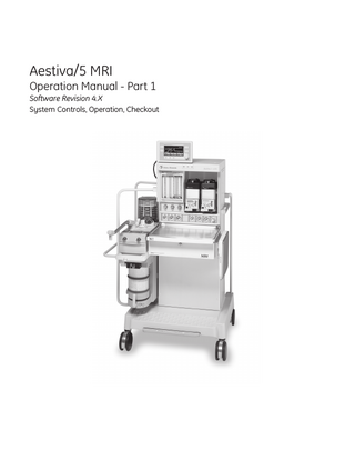 Aestiva MRI Users Reference Manual Part 1 sw rev 4.X