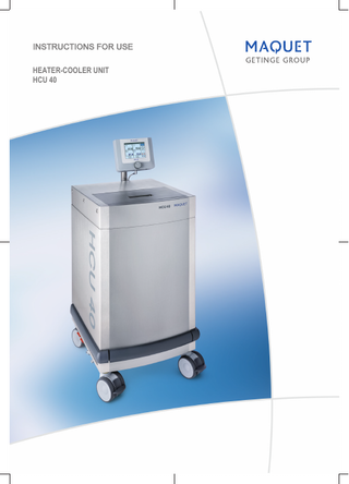 INSTRUCTIONS FOR USE HEATER­COOLER UNIT HCU 40  