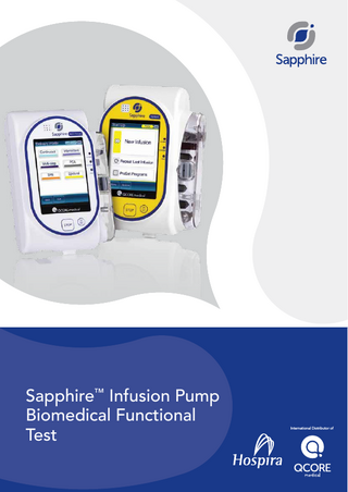 Sapphire™ Infusion Pump Biomedical Functional Test  International Distributor of  